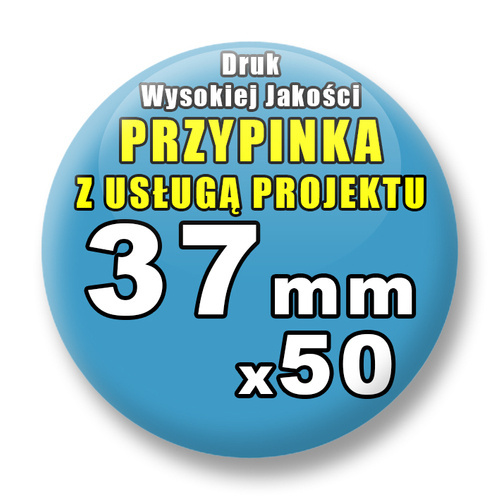 Przypinki 50 szt. / Buttony Badziki Na Zamówienie / Twój Wzór Logo Foto Projekt / 37 mm.